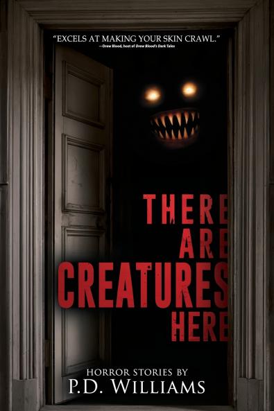 There Are Creatures Here