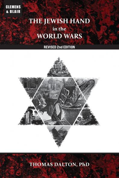 The Jewish Hand in the World Wars