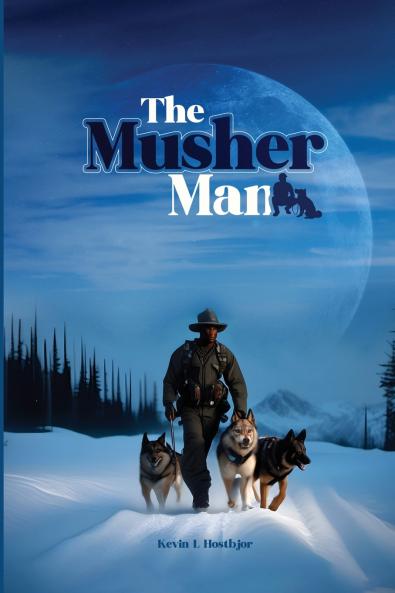 The Musher Man