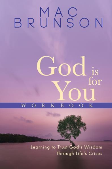 God Is For You Workbook
