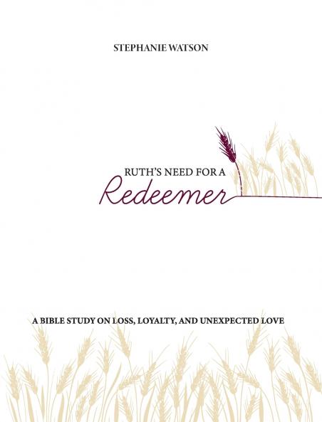 Ruth's Need for a Redeemer