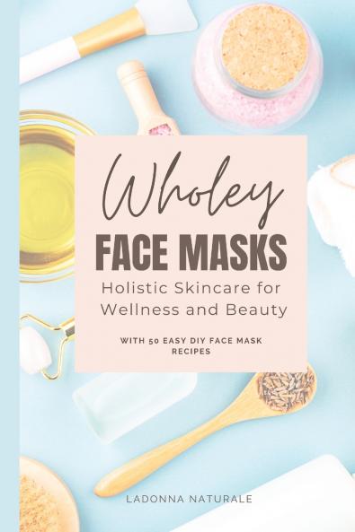 Wholey Face Masks