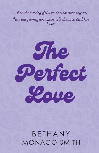 The Perfect Love