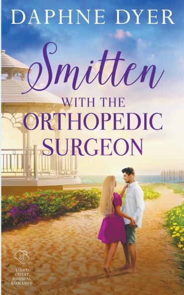 Smitten with the Orthopedic Surgeon