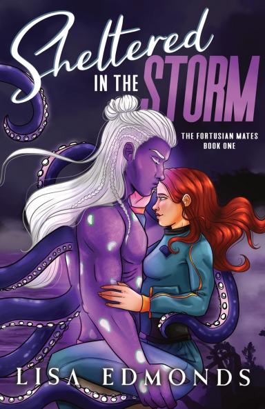 Sheltered in the Storm (The Fortusian Mates Book 1)