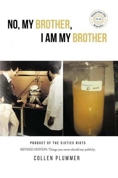 No My Brother I Am My Brother