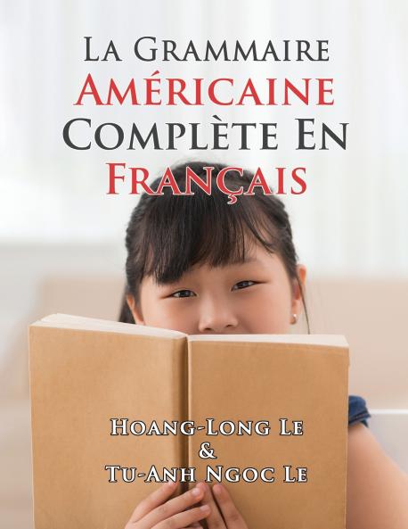 La Grammaire Américaine Complète En Français