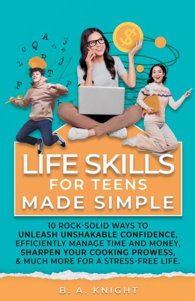 Life Skills for Teens Made Simple