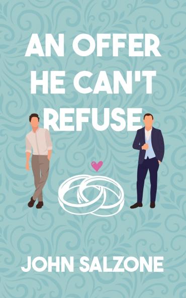 An Offer He Can't Refuse