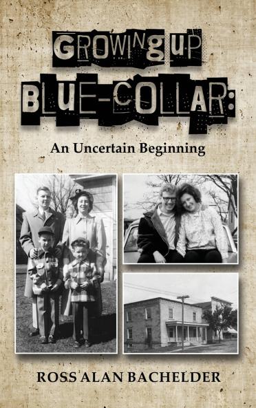Growing Up Blue-Collar