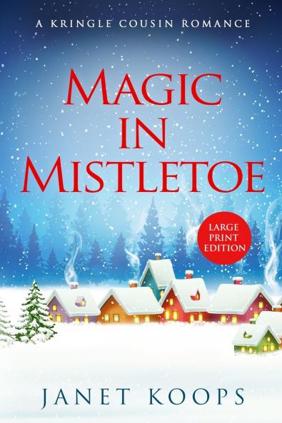 Magic in Mistletoe