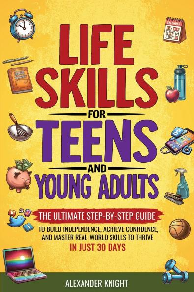 Life Skills For Teens And Young Adults