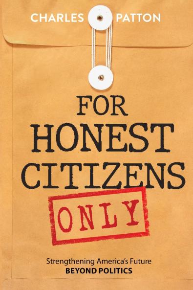 For Honest Citizens Only