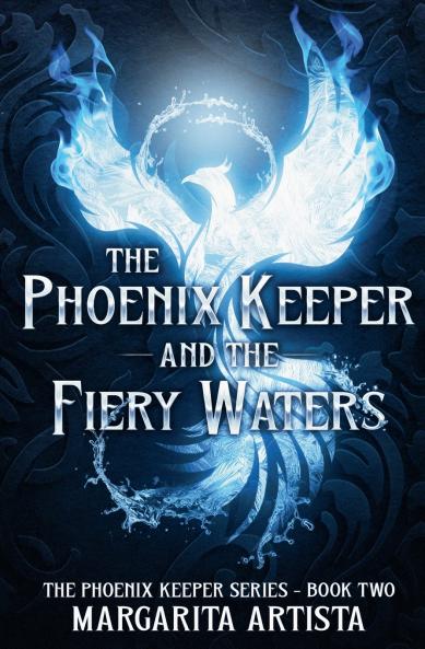 The Phoenix Keeper and the Fiery Waters