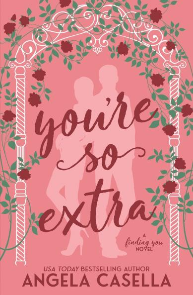 You're so Extra
