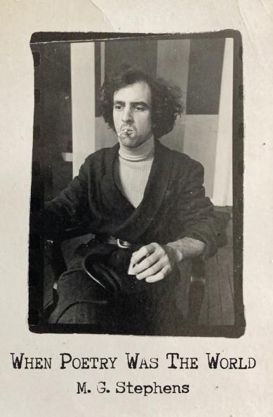 When Poetry Was The World