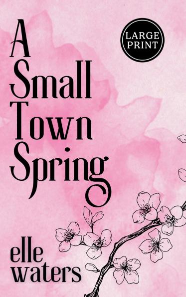 A Small Town Spring