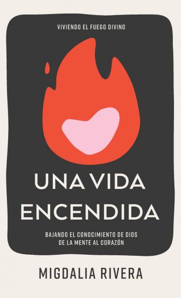 Una vida encendida