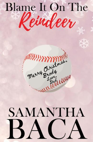 Blame It On The Reindeer (Special Edition)