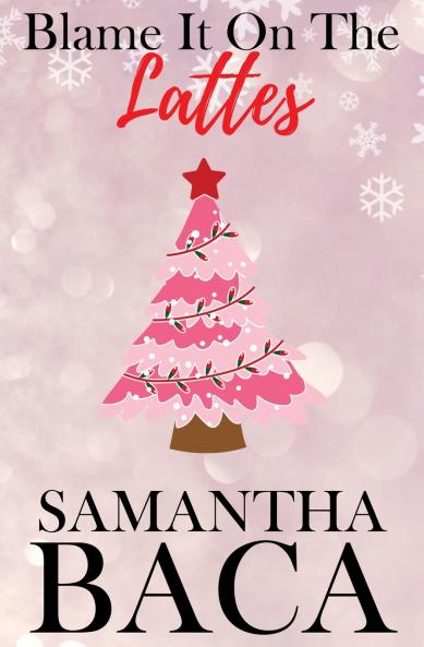 Blame It On The Lattes (Special Edition)