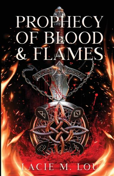 Prophecy of Blood and Flames
