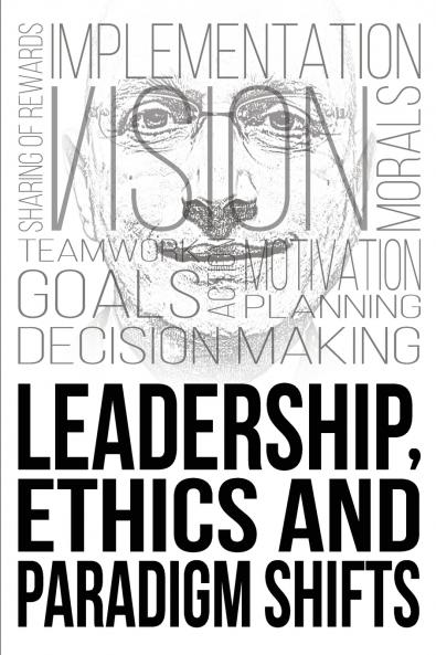Leadership Ethics and Paradigm Shifts