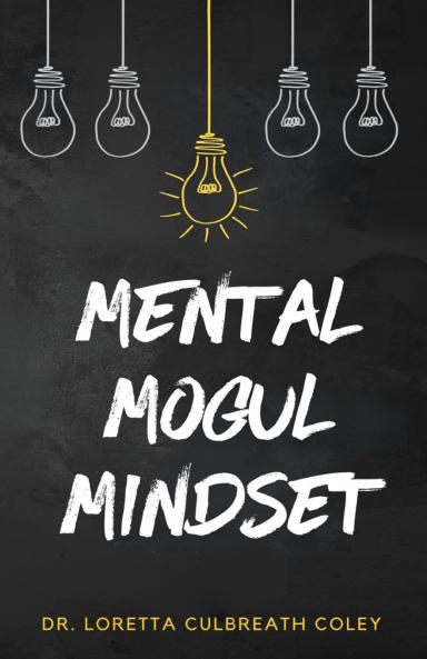 Mental Mogul Mindset