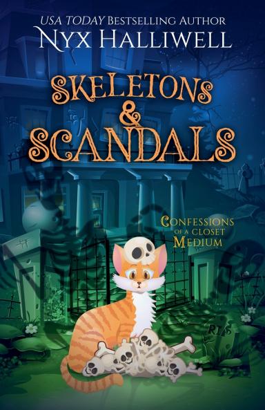 Skeletons & Scandals