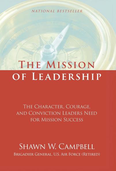 The Mission of Leadership