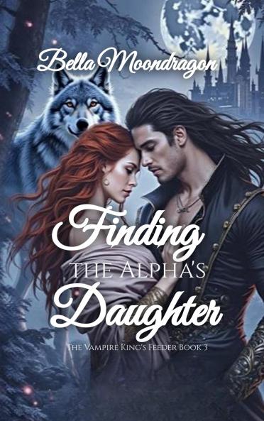 Finding the Alpha's Daughter