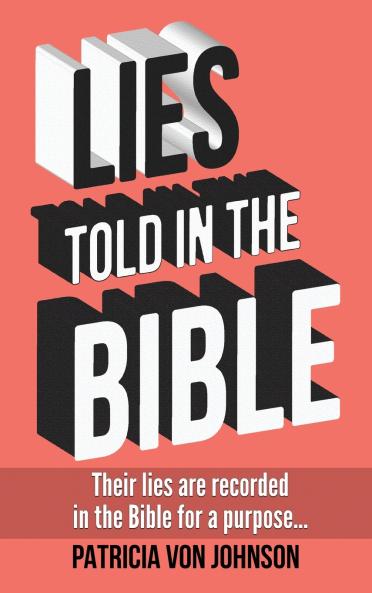 Lies Told in the Bible