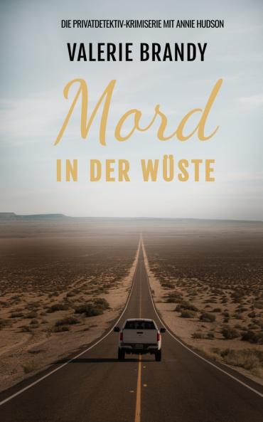 Mord in der Wüste