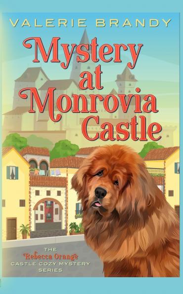 Mystery at Monrovia Castle