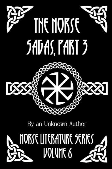 The Norse Sagas Part 3