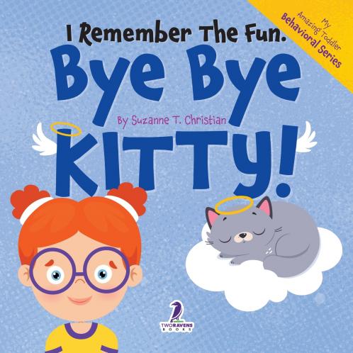 I Remember the Fun. Bye Bye Kitty!