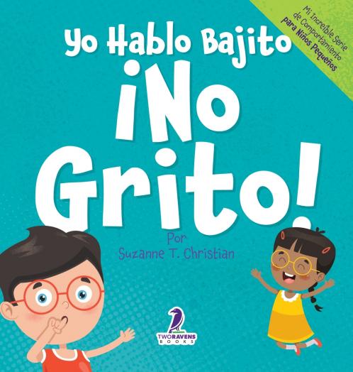 Yo Hablo Bajito. ¡No Grito!