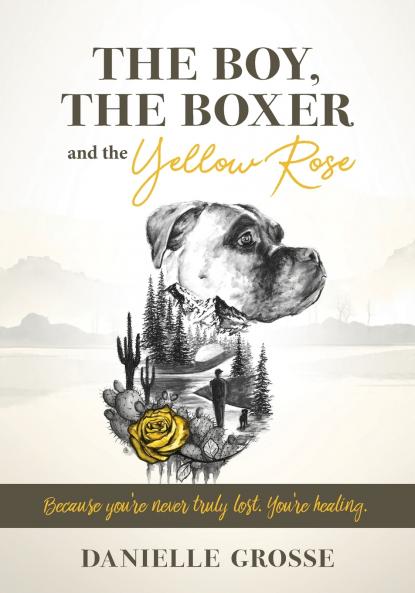 The Boy the Boxer and the Yellow Rose