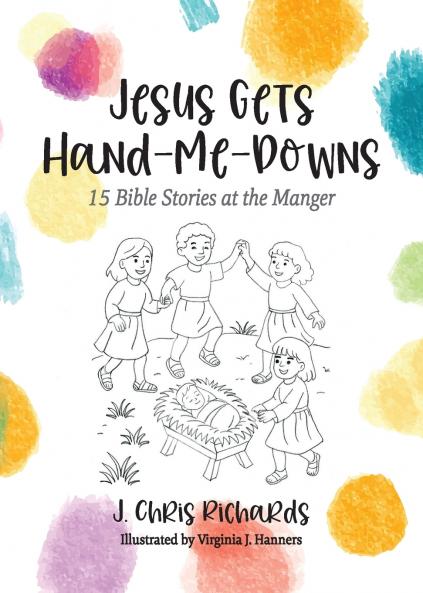 Jesus Gets Hand-Me-Downs