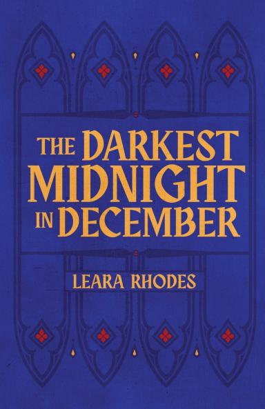 The Darkest Midnight in December