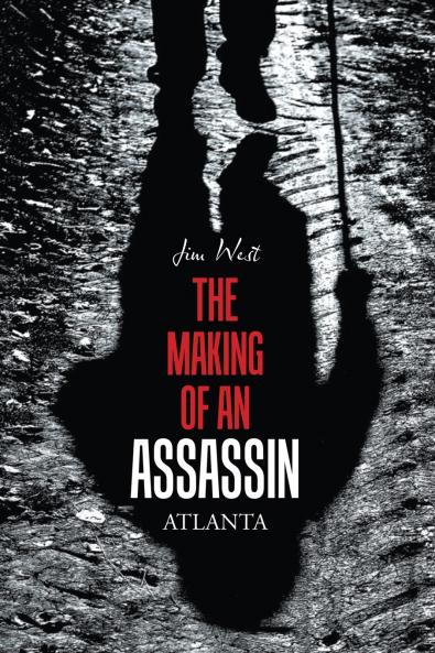 The Making of an Assassin Atlanta