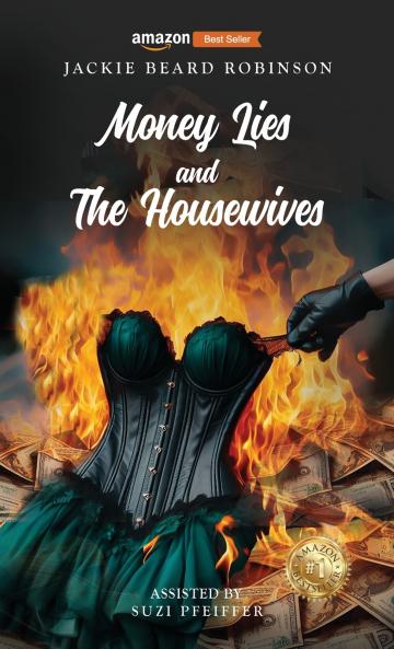 Money Lies and The Housewives