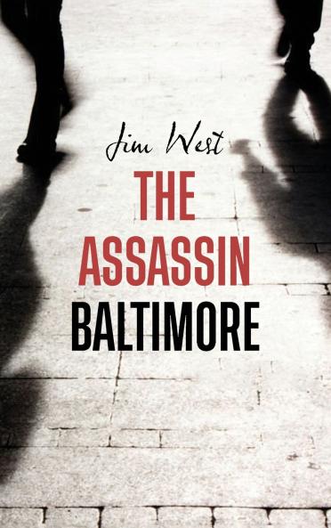 The Assassin Baltimore