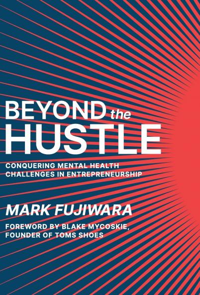 Beyond the Hustle