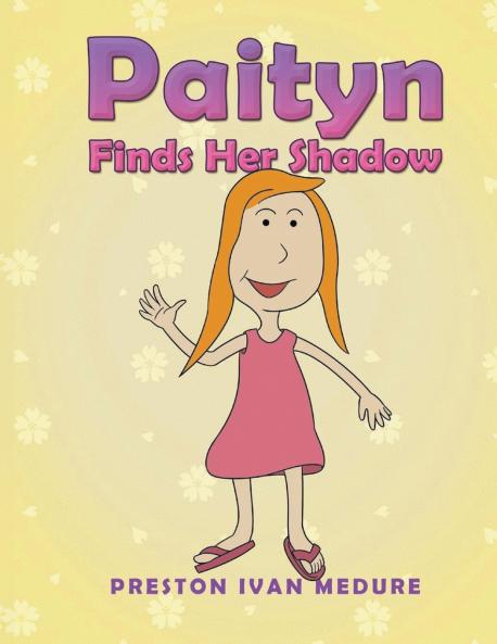Paityn Finds Her Shadow