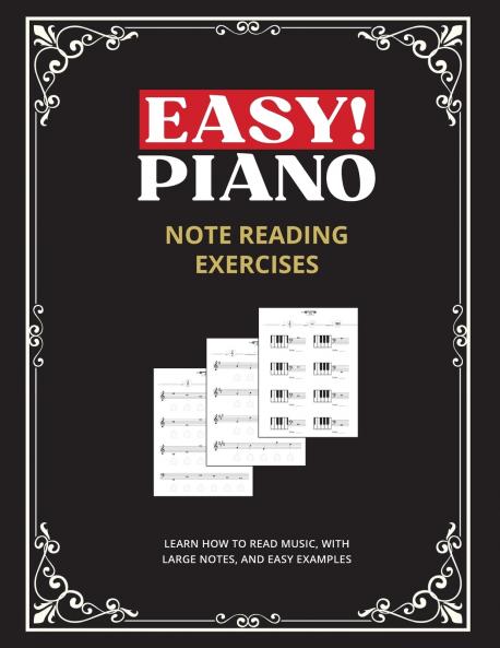 Easy! Piano Note Reading Exercises for Beginners