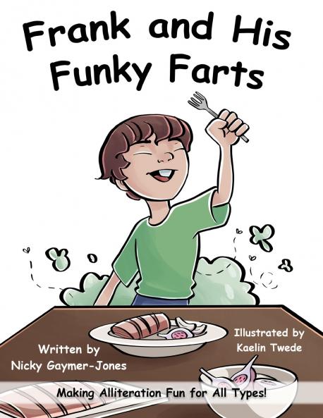 Frank and His Funky Farts