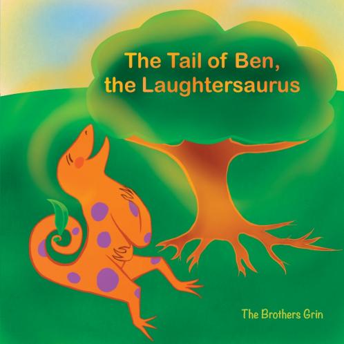 The Tail of Ben the Laughtersaurus