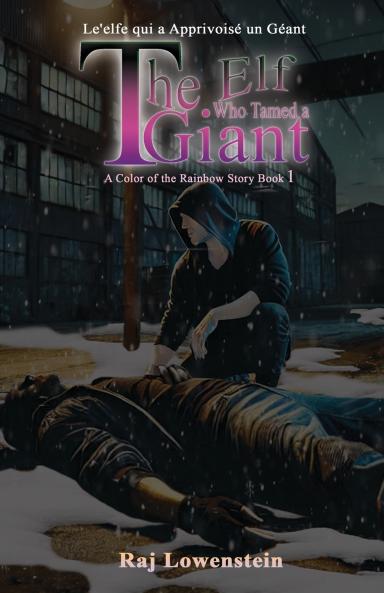 L'elfe qui a Apprivoisé un Géant The Elf Who Tamed a Giant (This Ain't No Fantasy!)