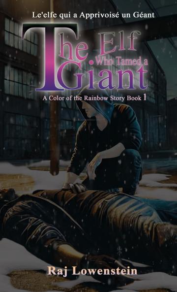 L'elfe qui a Apprivoisé un Géant The Elf Who Tamed a Giant (This Ain't No Fantasy!)
