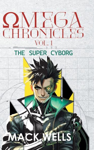Omega Chronicles Vol. 1